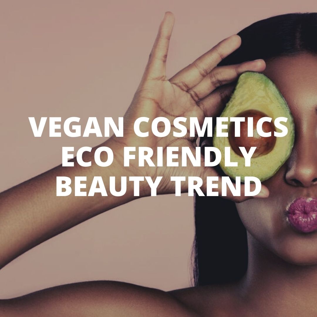 Vegan cosmetics from Vietnam